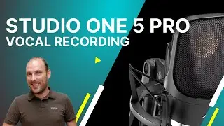 How to Record Pro Vocals in Studio One 5 Pro: The Easy Way