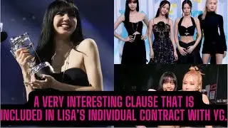A Very Interesting Clause That Is Included in Lisa’s Individual Contract With YG.
