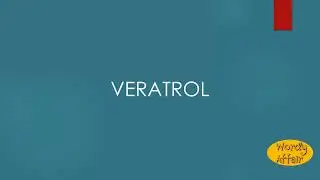 Veratrol Meaning