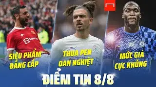 TIN BÓNG ĐÁ HÔM NAY: BRUNO FERNANDES LẬP SIÊU PHẨM - JACK GREALISH RA MẮT KHÔNG NHƯ Ý