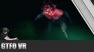 GTFO VR Mod - VR Gameplay Valve Index