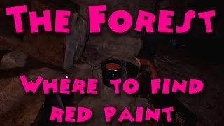 The Forest - Where to find red paint
