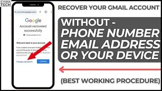 How To Recover Your Gmail Account Without Phone Number And Recovery Email