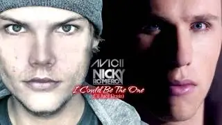 Avicii & Nicky Romero - I Could Be The One (DJ Amor Remix) [HQ Audio-720p HD Audio]