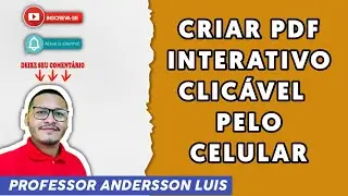 📱COMO FAZER PDF INTERATIVO CLICÁVEL ATRAVÉS DO CELULAR (2021)