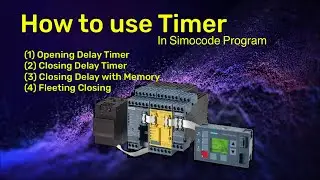 4 Types of Timer Practical Use in Simocode Prov Program Logic .