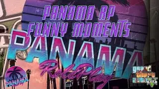 🌴PANAMA RP🌴 FUNNY MOMENTS!!!