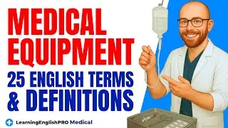 English for Nurses: Tools & Equipment English Vocabulary & Phrases