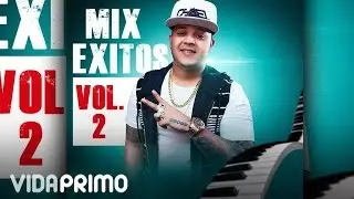 Chael Produciendo - Mix Exitos Vol 2
