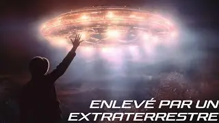 ENLEVÉ PAR UN EXTRATERRESTRE - Récits d'enlèvements d'OVNIS - Documentaire Spatial