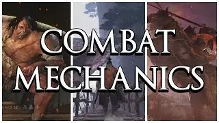 Sekiro: Shadows Die Twice - Combat Mechanics | Trailer Thoughts