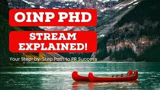 OINP PhD Graduate Stream Guide 2024 | OINP PhD Graduate requirements | NO JOB OFFER Required #oinp