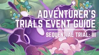 [Genshin Impact V3.2]  Adventurer's Trials Event Guide | Sequential Trial: III