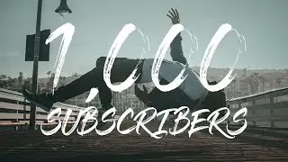 MY FIRST 1000 YOUTUBE SUBSCRIBERS!!