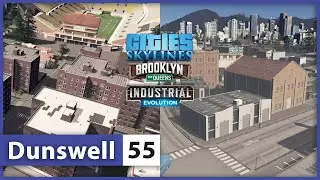 Brooklyn & Queens and Industrial Evolution CCPs | Cities Skylines : Dunswell 55