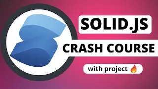 SolidJS Crash Course - Better Than React!