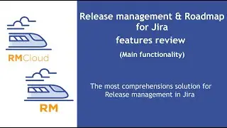 Release Management for Jira - Core functionality