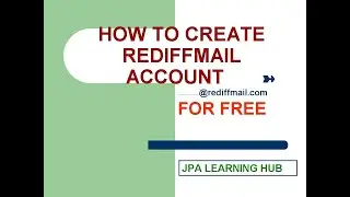 How To Create Rediffmail / Email Account (Free) on PC /Mobile - JPA Tech ?