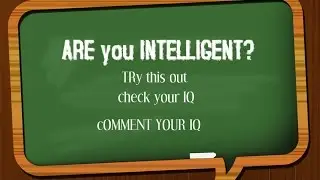 ARE You INTELLIGENT? Try This .. IQ test/intelligence test