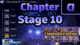 Stage 10 with the most f2p heroes | Chapter α - Challenge | Anniversary Event | Watcher of Realms