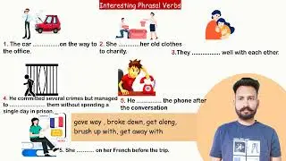 Interesting English Phrasal Verbs| Fill in the blanks with suitable  Phrasal Verbs | English Class