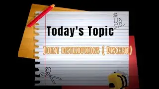 Joint distributions part - 1 || DISCRETE || IFOA || IAI || ACTUARIAL SCIENCE || CS1.