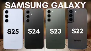 Samsung S25 Vs S24 Vs S23 Vs S22