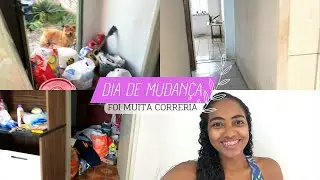 MUDAMOS PARA A CASA NOVA | DIA DE MUDANÇA