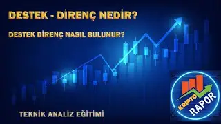 Destek Direnç Nedir? Nasıl Bulunur?