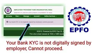 Your Bank KYC is Not Digitally Signed By Employer,  Cannot Proceed | Solution | 2022 |