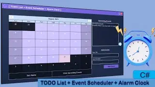 C# TODO List + Event Planner + Alarm Clock App using Lite DB ~ Task Minder