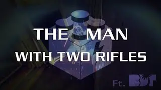 Destiny 2: The Man With Two Rifles | A Lord Saladin Narrated Montage
