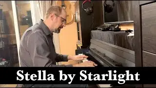 Stella By Starlight - Jazz Piano