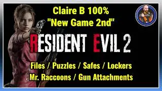 Resident Evil 2 - Claire B 100% - Files | Mr Raccoons | Inventory Upgrades | Safes Locks | Maps