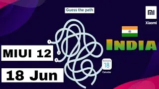 MIUI 12 India Stable Update On 18 June Confirmed | MIUI 12 New Official Update |