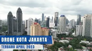 🔴 Drone Kota Jakarta Terbaru April 2023
