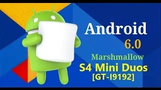 Cm 13 [Marshmallow 6.0] For Galaxy S4 Mini Duos [GT-I9192]