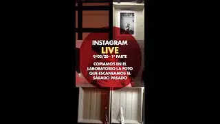 Sesión de laboratorio (parte 1 de 2) - Directo en Instagram, 9 de mayo de 2020