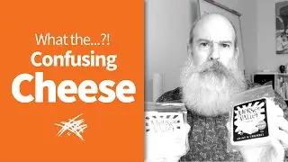 Confusing Cheese - Don't do this to your customers!