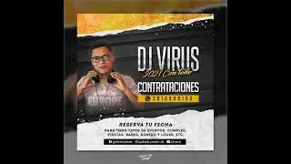 TROPI VIRUS (PROHIBIDO NO TOMAR 2) - DJ VIRUS 2021
