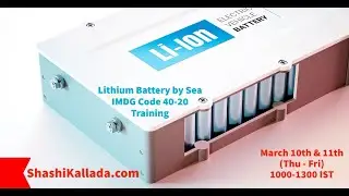 Lithium Battery by Sea IMDG Code 40 20 Training March 2022