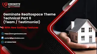 Geminate Realtospace Theme - Technical Part 6 (Team / Testimonial)