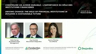 Keynote 2: Construire un avenir durable: L'importance du rôle des institutions financières