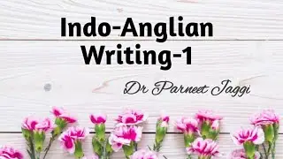 Indo-Anglian Writing-1