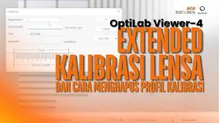 OptiLab Viewer 4 - extended: kalibrasi lensa 10x 100x dan cara hapus profil kalibrasi