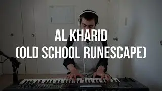 Piano Cover #86: Al Kharid (Old School Runescape)