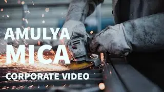 Corporate Video | Amulya Mica | Laminates Industrial Shoot