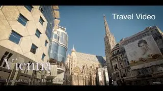 Travel Video Vienna - Imperial City In The Heart Of Europe