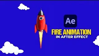 Create FIRE Animation in After Effects I Tutorial  [QUICK & EASY!]