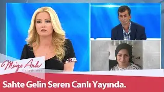 22 yaşındaki sahte gelin Seren canlı yayında. - Müge Anlı İle Tatlı Sert 9 Kasım 2020